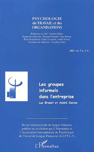 Psychologie du travail et des organisations Volume 7 N° 1-2 : Les groupes informels dans l'entrepris