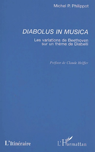 Diabolus in musica. Les variations de Beethoven sur un thème de Diabelli