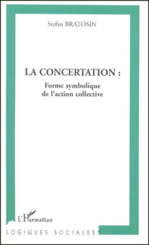La concertation : forme symbolique de l'action collective