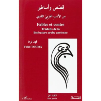 Fables et contes: Traduits de la littérature ancienne