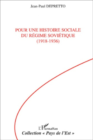 Pour une histoire sociale du régime soviétique (1918-1936)