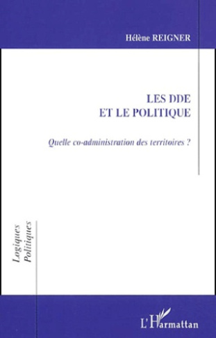 Les DDE et le politique. Quelle co-administration des territoires ?