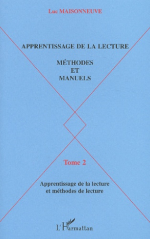 Apprentissage de la lecture, Méthodes et manuels. Tome 2, Les manuels d'apprentissage de la lecture