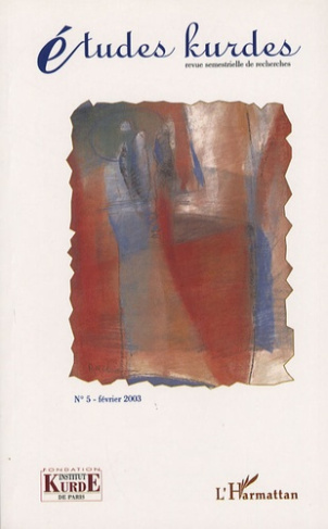 Etudes kurdes N° 5, Février 2003 : Mémoire spontanée et travail de mémoire : exil et diaspora