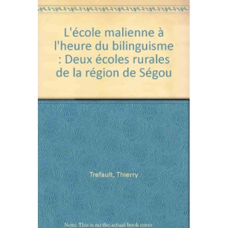 ECOLE MALIENNE A L'HEURE DU BILINGUISME