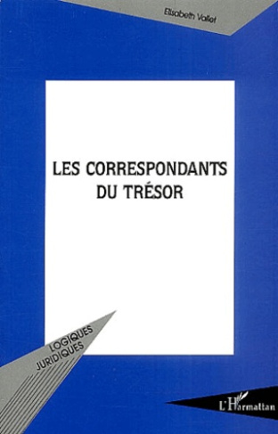 LES CORRESPONDANTS DU TRESOR