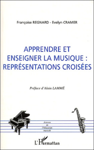Apprendre et enseigner la musique : représentations croisées