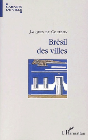 Brésil des villes