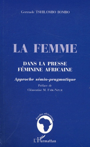 La femme dans la presse féminine africaine. Approche sémio-pragmatique