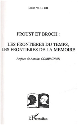 Proust et Broch. Les frontières du temps, les frontières de la mémoire