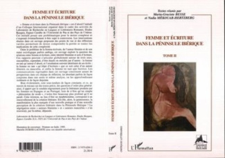 Femme et écriture dans la péninsule ibérique. Tome 2