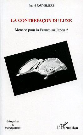 La contrefaçon du luxe : menace pour la France au Japon ?
