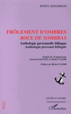 Frôlements d'ombres. Anthologie personnelle bilingue, Edition bilingue français-espagnol