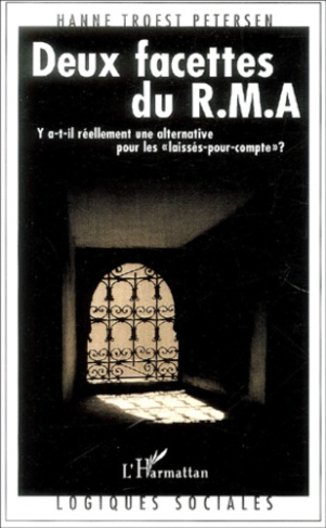 Deux facettes du Revenu Minimum d'Activité. Y a-t-il réellement une alternative pour les "laissés-po
