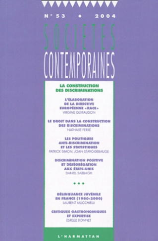 Sociétés contemporaines N° 53, 2004 : La construction des discriminations