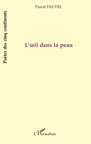 L'oeil dans la peau