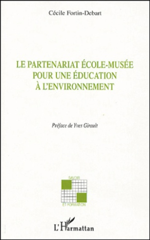 Le partenariat école-musée pour une éducation à l'environnement