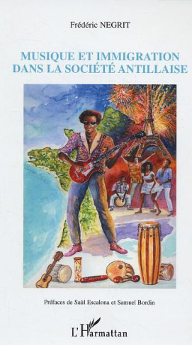 Musique et immigration dans la société antillaise