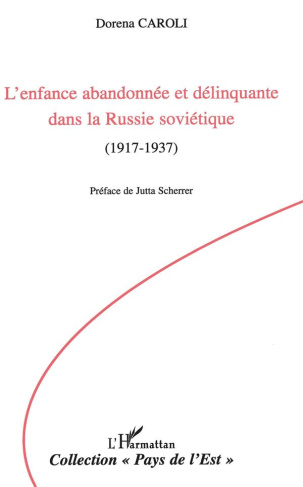 L'enfance abandonné et délinquance dans la Russie soviétique