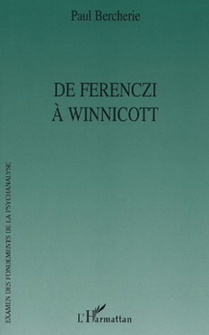 De Ferenczi à Winnicott