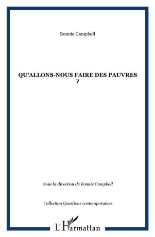 Qu'allons-nous faire des pauvres ? Réformes institutionnelles et espaces politiques ou les pièges de