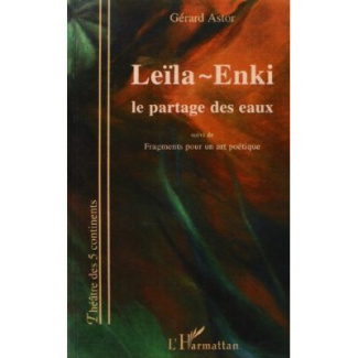 Leïla-Enki. Le partage des eaux