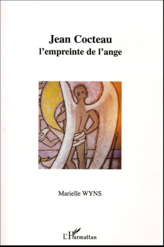 Jean Cocteau, l'empreinte de l'ange