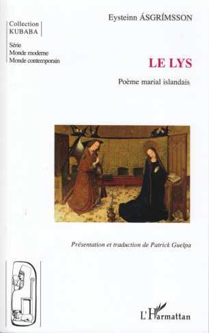 Le lys. Poème marial islandais