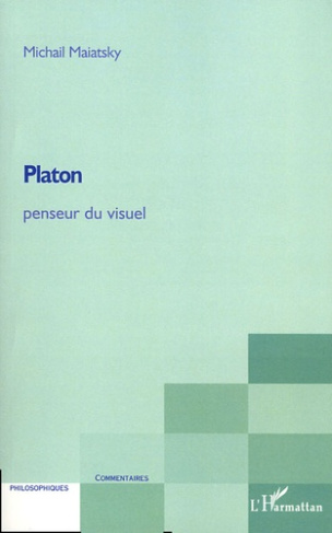 Platon, penseur du visuel
