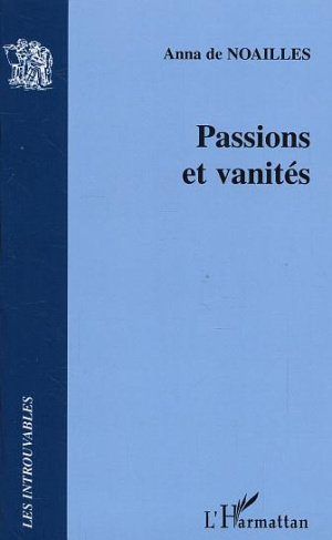 Passions et vanités