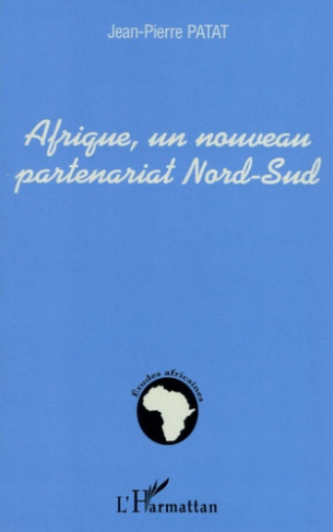 Afrique, un nouveau partenariat Nord-Sud