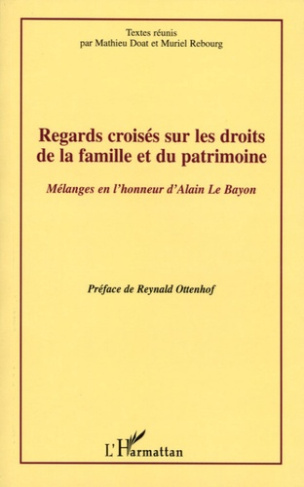 Regards croisés sur les droits de la famille et du patrimoine