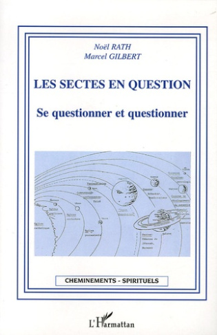 Les sectes en question. Se questionner et questionner