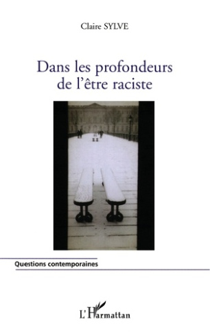 Dans les profondeurs de l'être raciste. Approche du racisme à partir des simples données perceptives