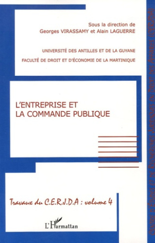 L'entreprise et la commande publique. Colloque du 26 novembre 2003