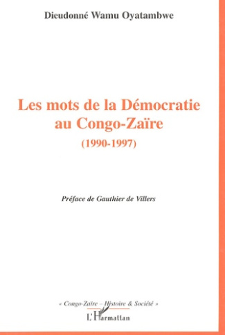 Les mots de la démocratie au Congo-Zaïre (1990-1997)