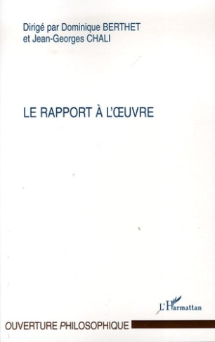 Le rapport à l'oeuvre