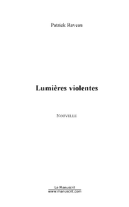 Lumières violentes