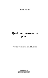 Quelques pensées de plus...