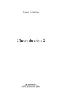L'heure du crime 2