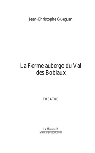 La Ferme auberge du Val des Bobiaux