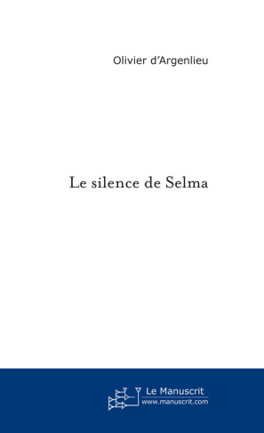 Le silence de Selma