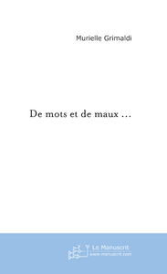 De mots et de maux ...
