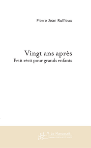 Vingt ans apres
