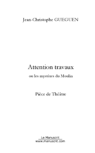 Attention travaux!