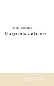 Ma grande vadrouille