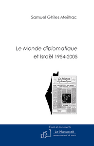 Le Monde diplomatique et Israël 1954-2005
