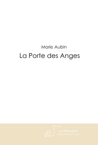 La porte des anges