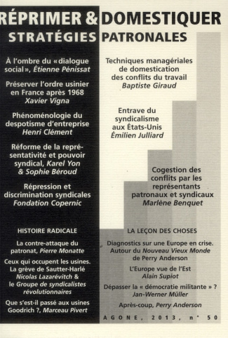 Agone N° 50, 2013 : Réprimer et domestiquer : stratégies patronales
