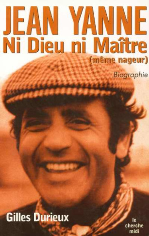 Jean Yanne. Ni Dieu, ni Maître (même nageur)